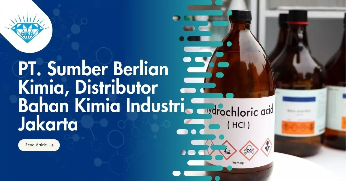 PT. Sumber Berlian Kimia, Distributor Bahan Kimia Industri Jakarta